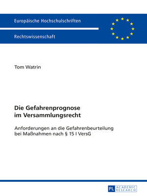 cover image of Die Gefahrenprognose im Versammlungsrecht